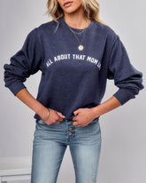All About That Mom Life Cotton Blend Sweatshirt