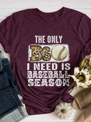 The Only BS Is Baseball Season Print Short Sleeve T-shirt Sai Feel