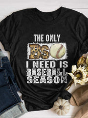 The Only BS Is Baseball Season Print Short Sleeve T-shirt Sai Feel