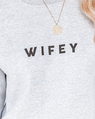 A Wifey For Lifey Cotton Blend Sweatshirt